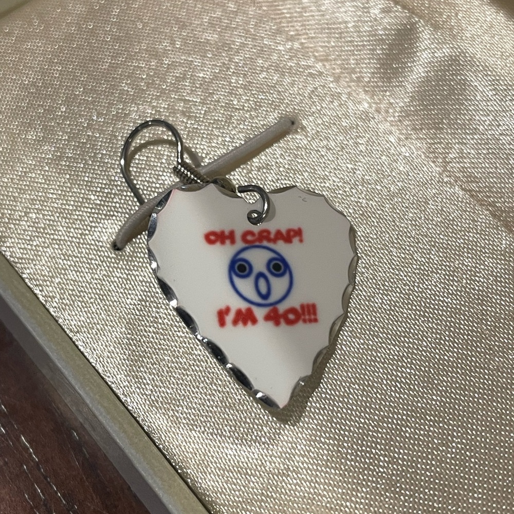 Oh Crap! I’m 40 earrings